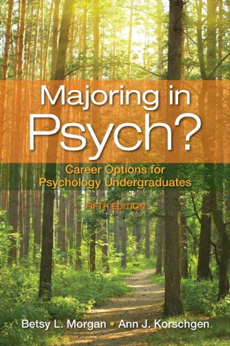 The psychology major career options and strategies for success 5th edition pdf