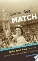 Book cover for Game, set, match : Billie Jean King and the revolution in women's sports 