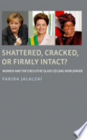 Book cover for Shattered, cracked or firmly intact : women and the executive glass ceiling worldwide 
