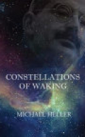 Book cover for Constellations of waking 