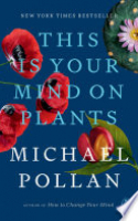 Book cover for This is your mind on plants 