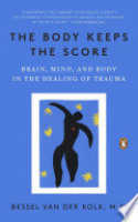 Book cover for The body keeps the score : brain, mind, and body in the healing of trauma 