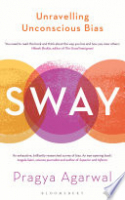 Book cover for Sway : unravelling unconscious bias 