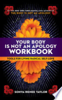 Book cover for The body is not an apology : the power of radical selflove 