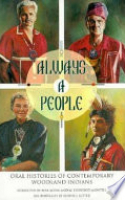 Book cover for Always a people : oral histories of contemporary Woodland Indians 