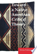 Book cover for Toward a Native American critical theory 