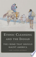 Book cover for Ethnic cleansing and the Indian : the crime that should haunt America  