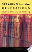 Book cover for Speaking for the generations : native writers on writing 