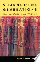 Book cover for Speaking for the generations : native writers on writing 