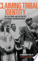 Book cover for Claiming Tribal Identity : the Five tribes and the politics of federal acknowledgment 