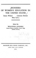 Book cover for Pioneers of women's education in the United States : Emma Willard, Catherine Beecher, Mary Lyon.