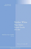 Book cover for Neither white nor male : female faculty of color 