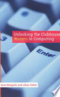 Book cover for Unlocking the clubhouse : women in computing 