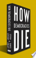 Book cover for How democracies die 