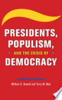 Book cover for Presidents, populism, and the crisis of democracy 
