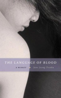 Book cover for The language of blood : a memoir 