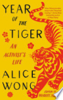 Book cover for Year of the tiger : an activist's life 