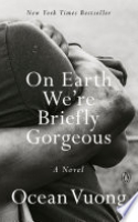 Book cover for On Earth we're briefly gorgeous : a novel 