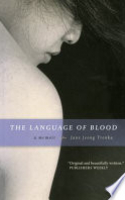Book cover for The language of blood : a memoir 