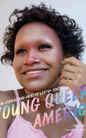Book cover for Young queer America : real stories and faces of LGBTQ youth 