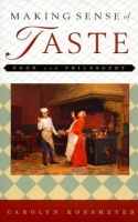 Book cover for Making sense of taste : food & philosophy 