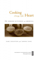 Book cover for Cooking from the heart : the Hmong kitchen in America 