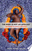 Book cover for The body is not an apology : the power of radical selflove 