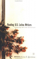 Book cover for Reading U.S. Latina writers : remapping American literature 