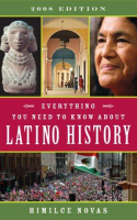 Book cover for Everything you need to know about Latino history 