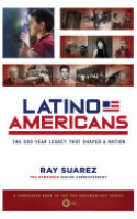 Book cover for Latino Americans : the 500year legacy that shaped a nation 