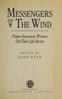 Book cover for Messengers of the wind : Native American women tell their life stories 