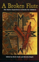 Book cover for A broken flute : the Native experience in books for children 