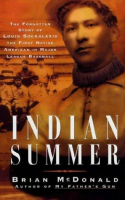 Book cover for Indian summer : the forgotten story of Louis Sockalexis, the first native American in major league baseball 