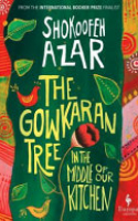 Book cover for The gowkaran tree in the middle of our kitchen 