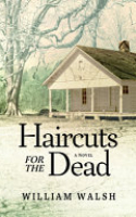 Book cover for Haircuts for the dead : a novel 