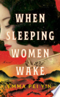 Book cover for When sleeping women wake : a novel 