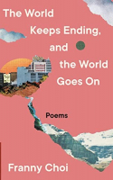 Book cover for The world keeps ending, and the world goes on 