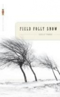 Book cover for Field folly snow : poems 