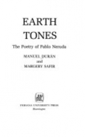 Book cover for Earth tones : the poetry of Pablo Neruda 