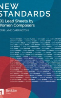Book cover for New standards : 101 lead sheets by women composers 